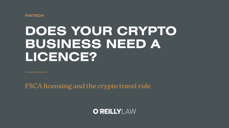 O'Reilly Law: Does your crypto business need a licence?