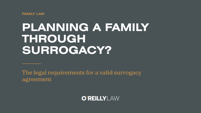 O'Reilly Law: Surrogacy in South Africa – requirements for a valid surrogate motherhood agreement